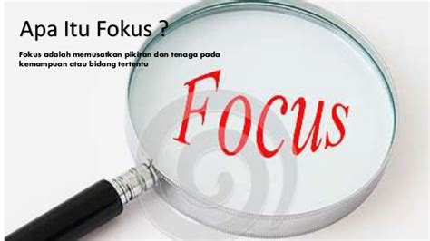 Bagaimana Fokus